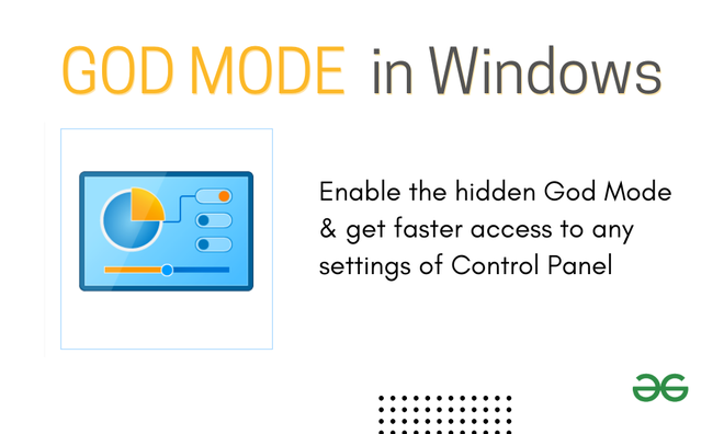 How to Enable the God Mode in Windows to Get Complete Control of all PC ...