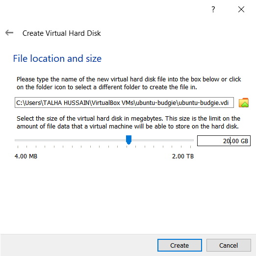 allocate the size of your virtual hard disk & give the location