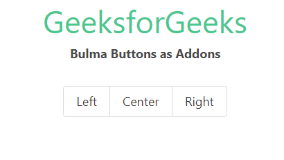 Bulma Button Addons