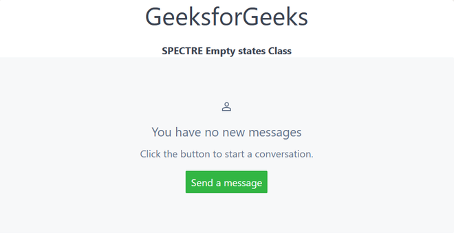 Spectre Empty states - GeeksforGeeks