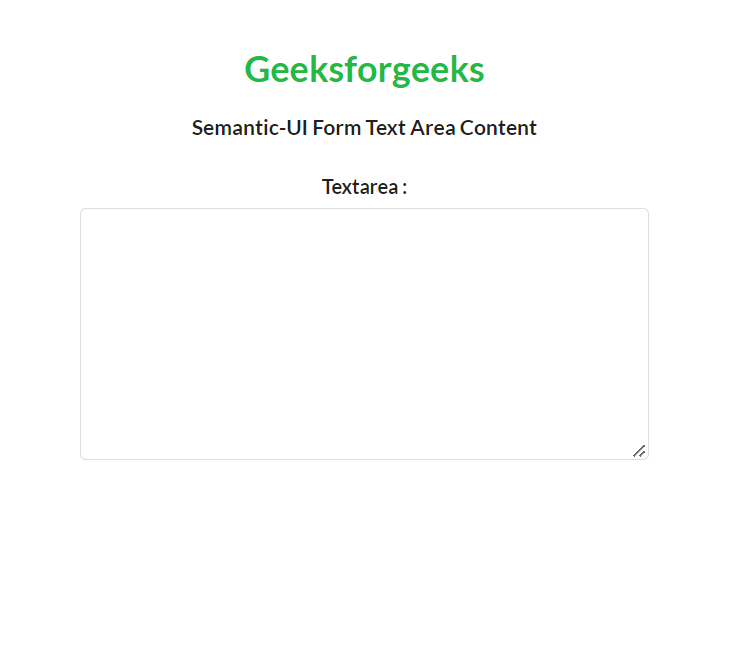 Semantic-UI Form Text Area Content