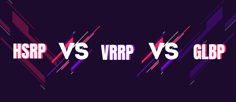HSRP vs VRRP vs GLBP Protocols - GeeksforGeeks