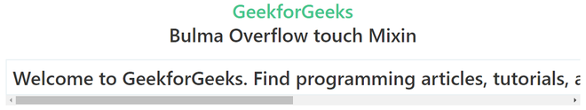 Bulma Overflow Touch - GeeksforGeeks