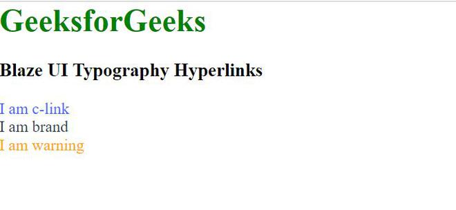 Blaze UI Typography Hyper-links - GeeksforGeeks