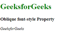 Which property is used to make a font oblique? - GeeksforGeeks