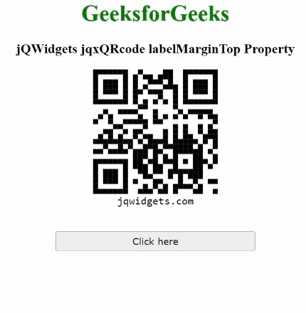 jQWidgets jqxQRcode labelMarginTop Property - GeeksforGeeks