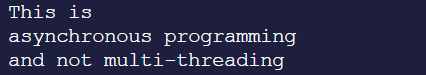 asyncio in Python