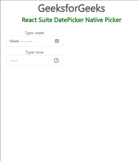 React Suite DatePicker Usage Native pickers