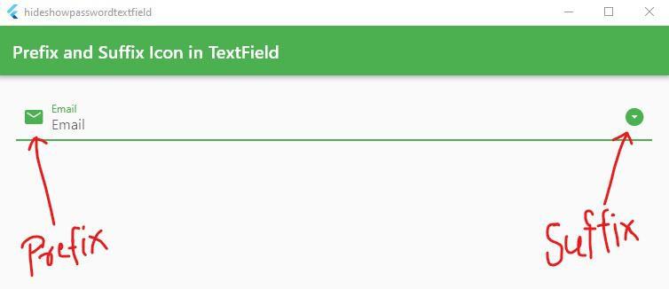 Flutter - Prefix and Suffix Icon in TextField