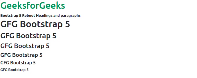 BootStrap 5 Reboot Headings and paragraphs