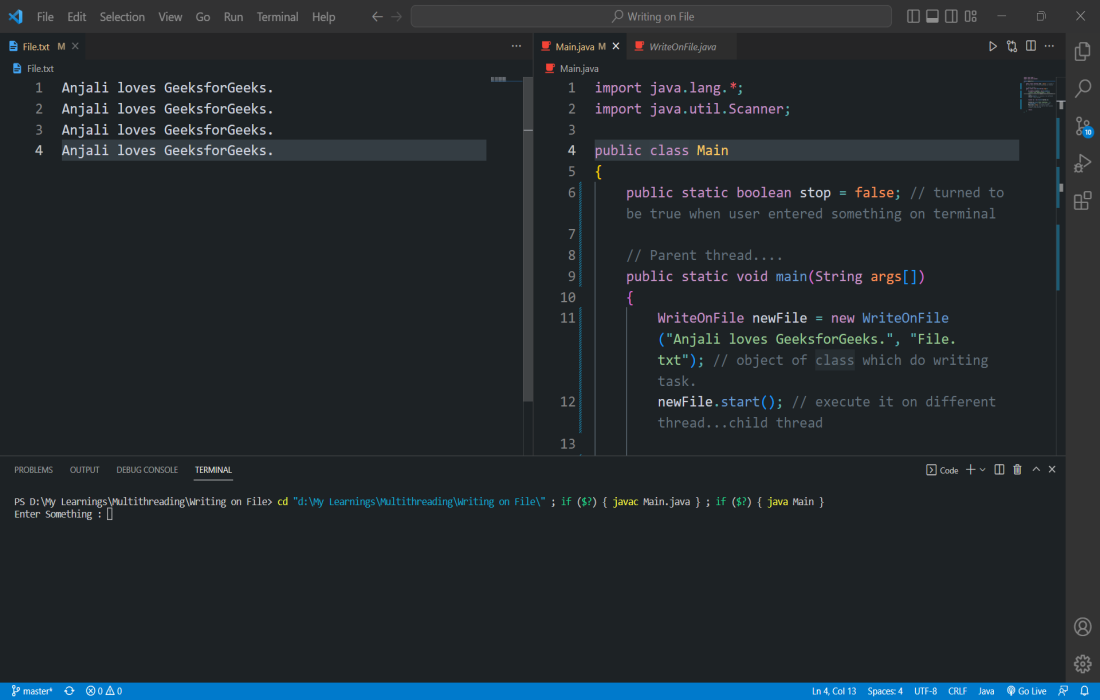 The output of the above demonstration - As you can see main thread waits for input in the terminal and another thread is writing on File.txt 