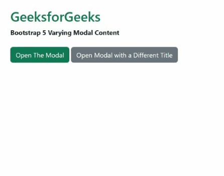 Bootstrap 5 Varying Modal Content - GeeksforGeeks