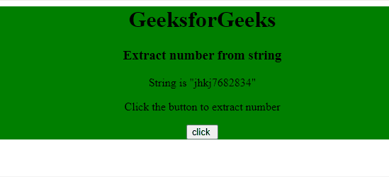 Extract A Number From A String Using Javascript - Geeksforgeeks