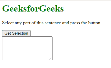 How To Get The Highlighted/Selected Text In Javascript? - Geeksforgeeks