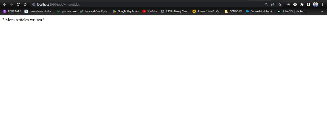 Url : localhost:8090/task/writeArticles (I've configured my port to 8090 hence I am using 8090)