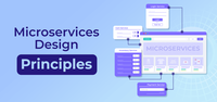 10 Microservices Design Principles That Every Developer Should Know ...