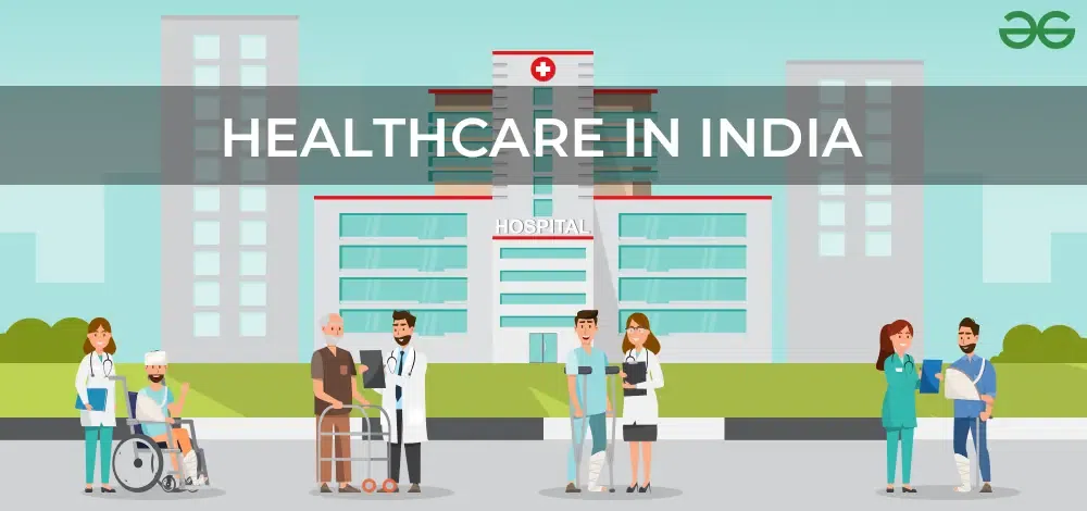 Healthcare in India