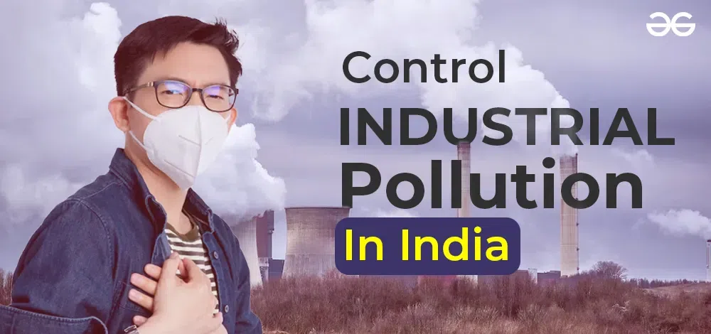 Control Industrial Pollution in India