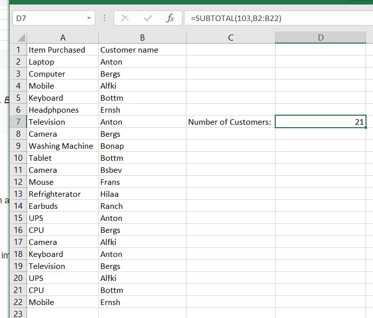 Using the Subtotal function will simply count the total visible values .