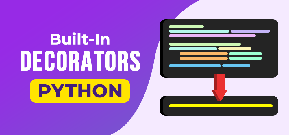 Top 10 Python Built In Decorators That Optimize Python Code   Top 10 Python Built In Decorators That Optimize Python Code Significantly 