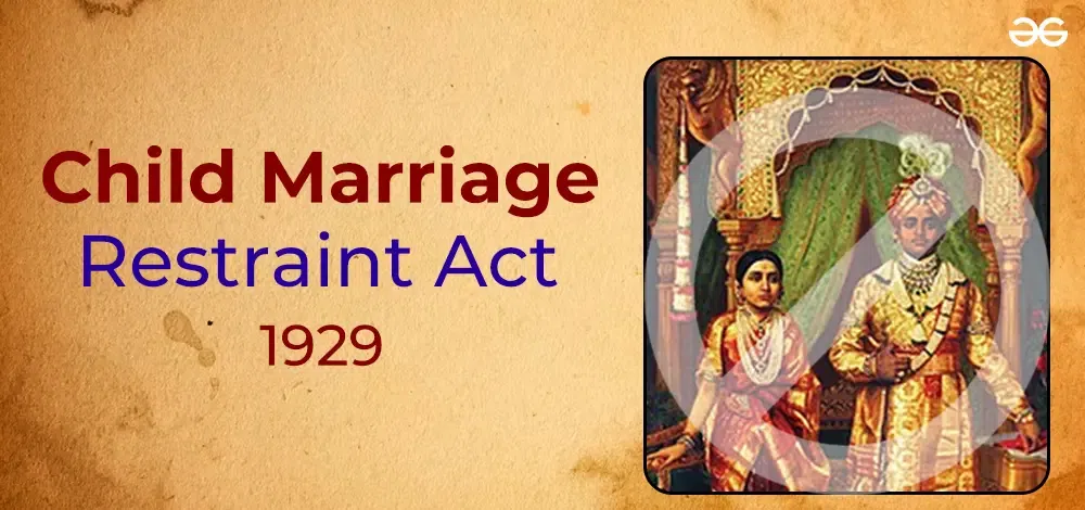 Child Marriage Restraint Act 1929