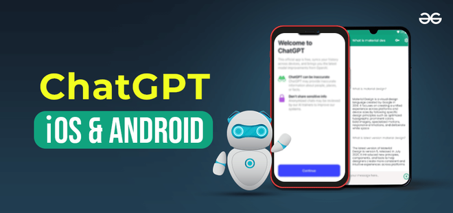 How to Use ChatGPT on Android and iOS? - GeeksforGeeks