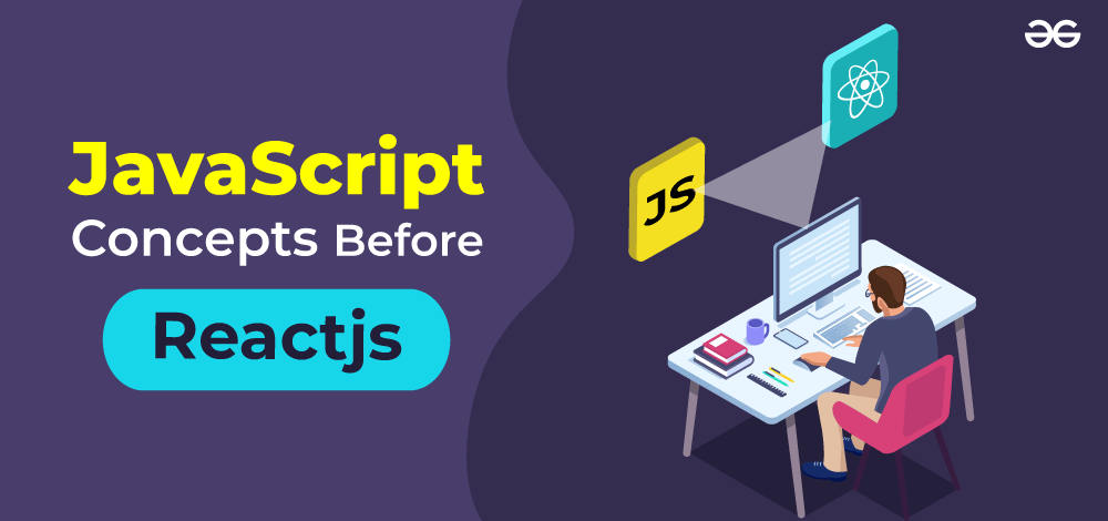 JavaScript Concepts to Know Before Learning React