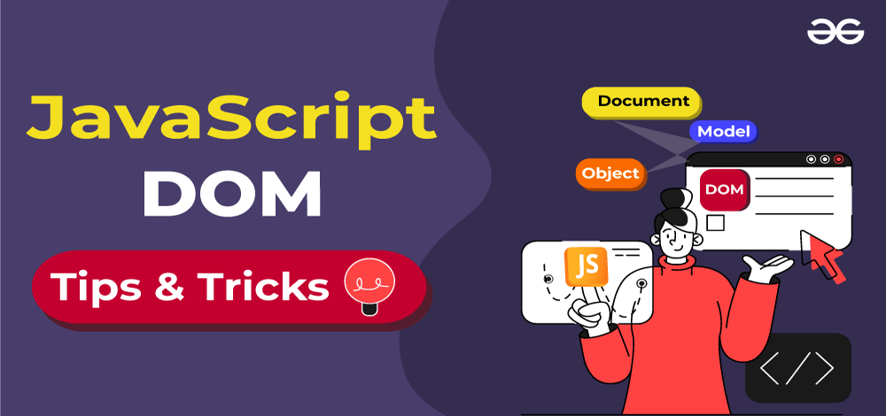 JavaScript-DOM-Tips-and-Tricks