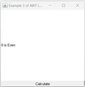 Example3 AWT Label2 number is even