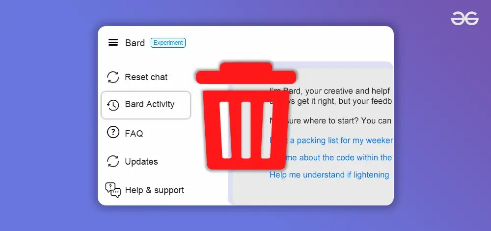 How to Delete Your Google Bard Chat History GeeksforGeeks