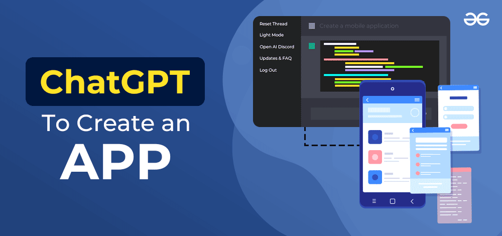 How to Use ChatGPT to Create an App