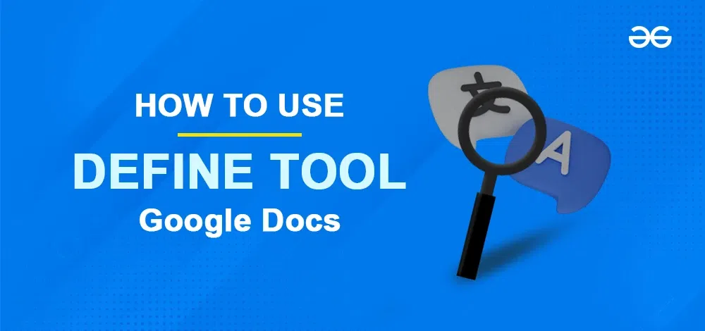 How-to-use-Define-Tools-in-Google-Docs