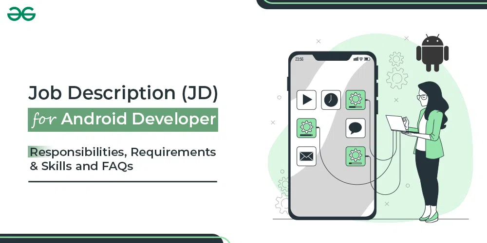 Job Description (JD) for Android  Developer