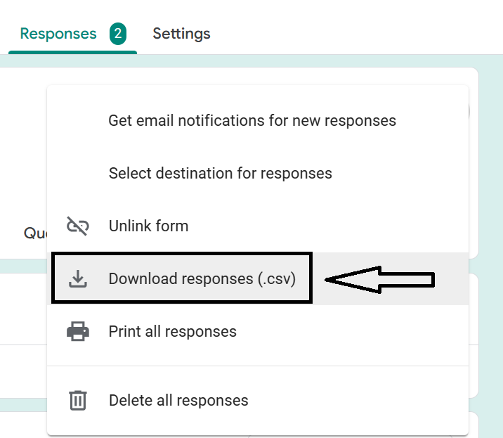 Select Download responses (.csv)