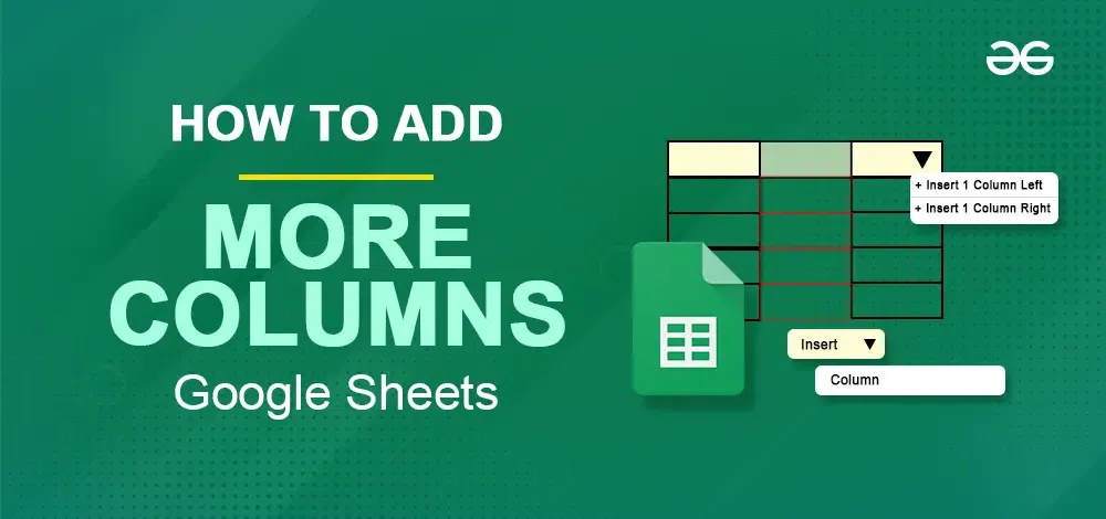 How-to-Add-More-Columns-in-Google-Sheets