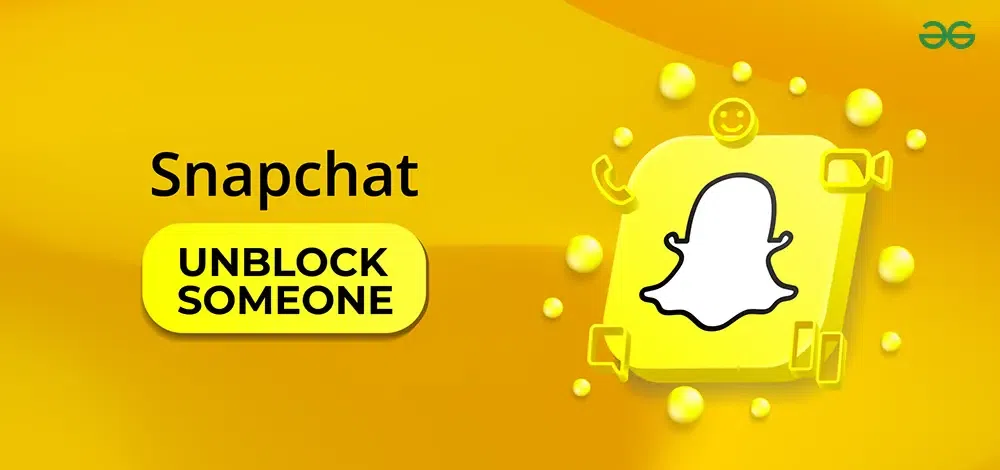 How to Unblock Someone on Snapchat