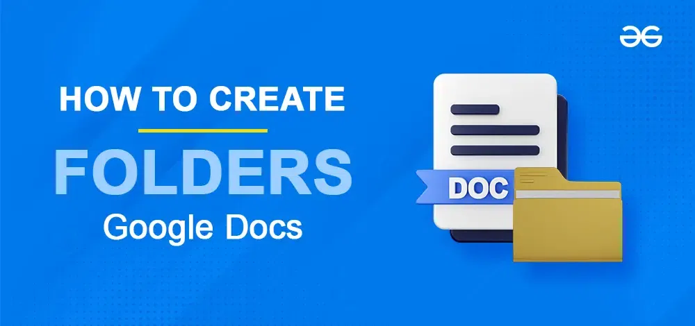 How To Create Folders In Google Docs.webp