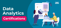 7 Best Data Analytics Certifications For Data Analyst - GeeksforGeeks