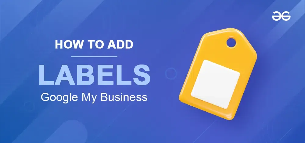 How-To-Add-Labels-In-Google-My-Business