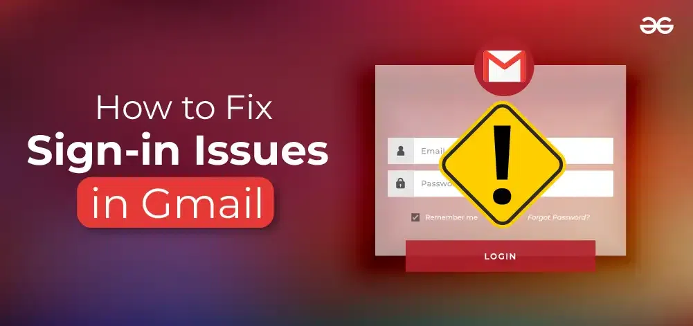 How-to-Fix-Sign-in-Issues-in-Gmail-01