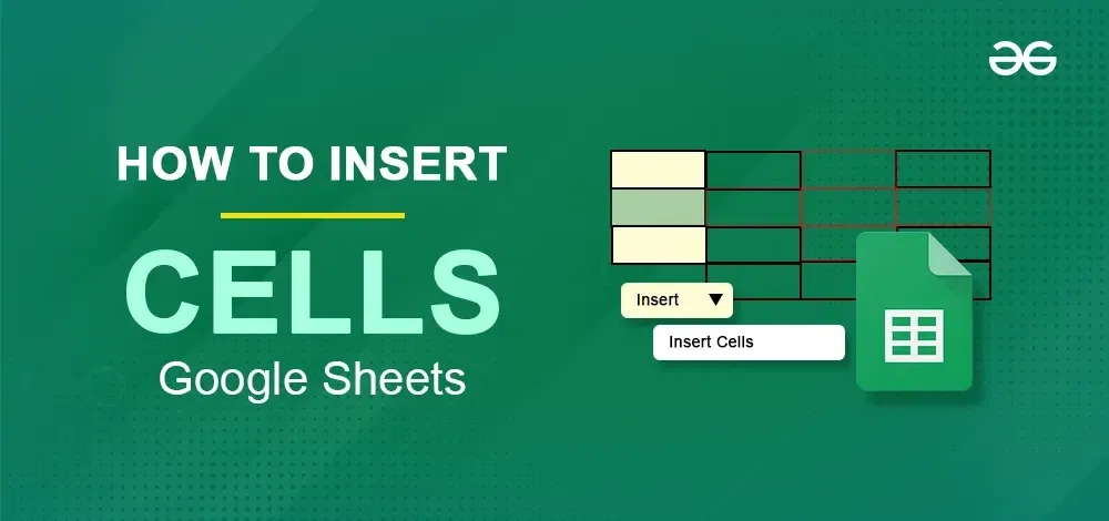 How-to-Insert-Cells-in-Google-Sheets-1