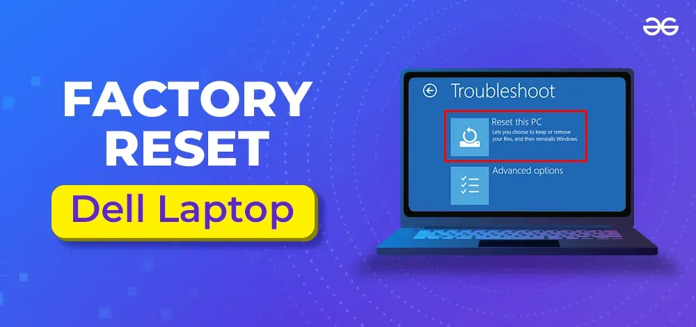 How-to-Factory-Reset-a-Dell-Laptop