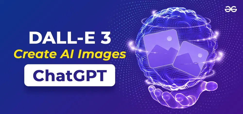 How to Use DALL.E 3 to Create AI Images with ChatGPT