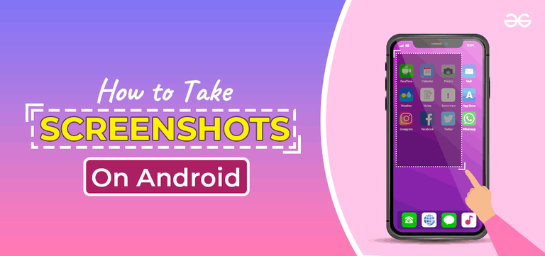 Top 7 Ways to take Screenshots on Android Phones
