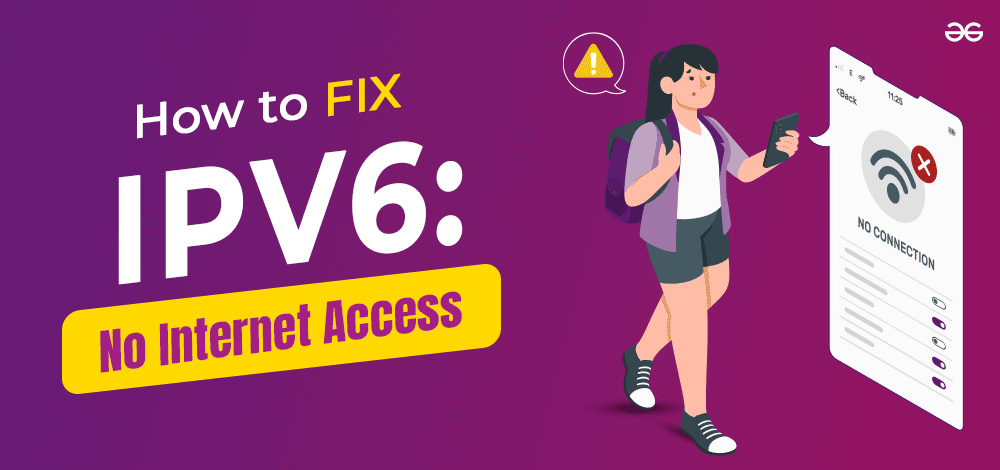 How-to-fix-IPv6-No-Internet-Access