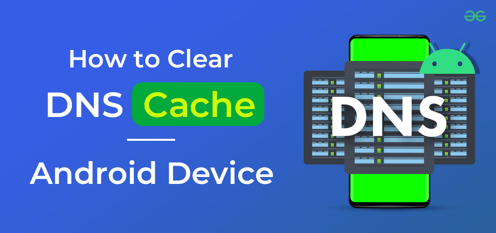 How-To-Clear-DNS-Cache-on-Android-Device