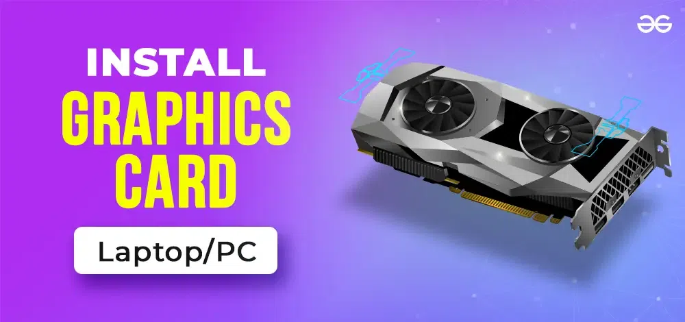 Adding graphics store card to pc