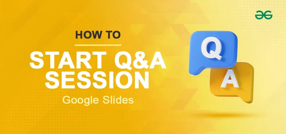 How-to-Start-a-Q&A-Session-in-Google-Slides