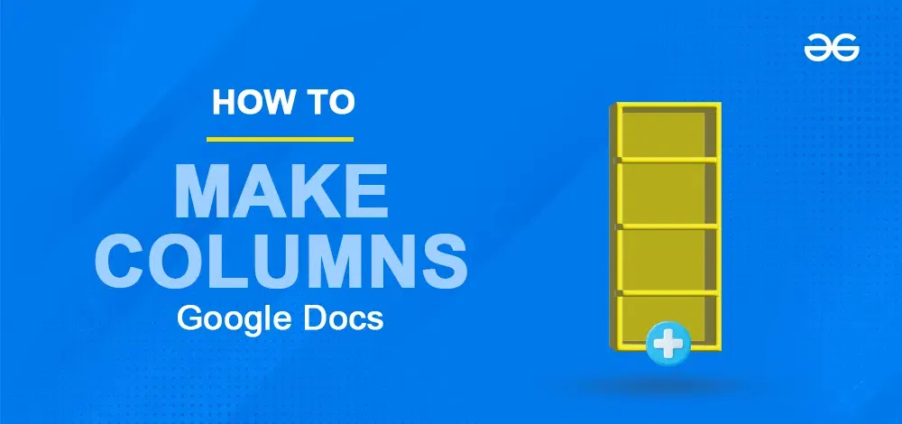 How-to-Make-Columns-in-Google-Docs