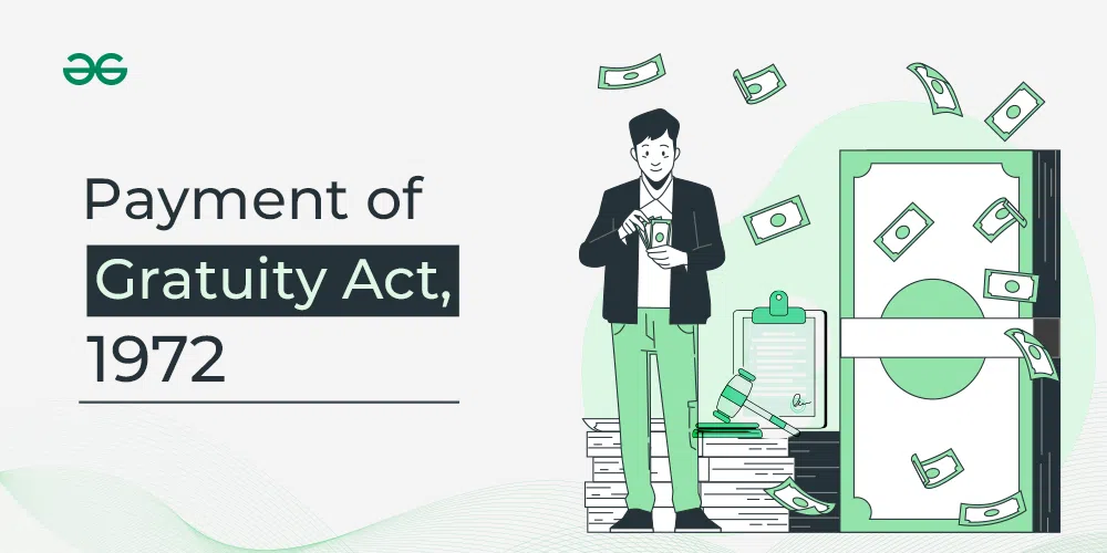 Payment of Gratuity Act 1972